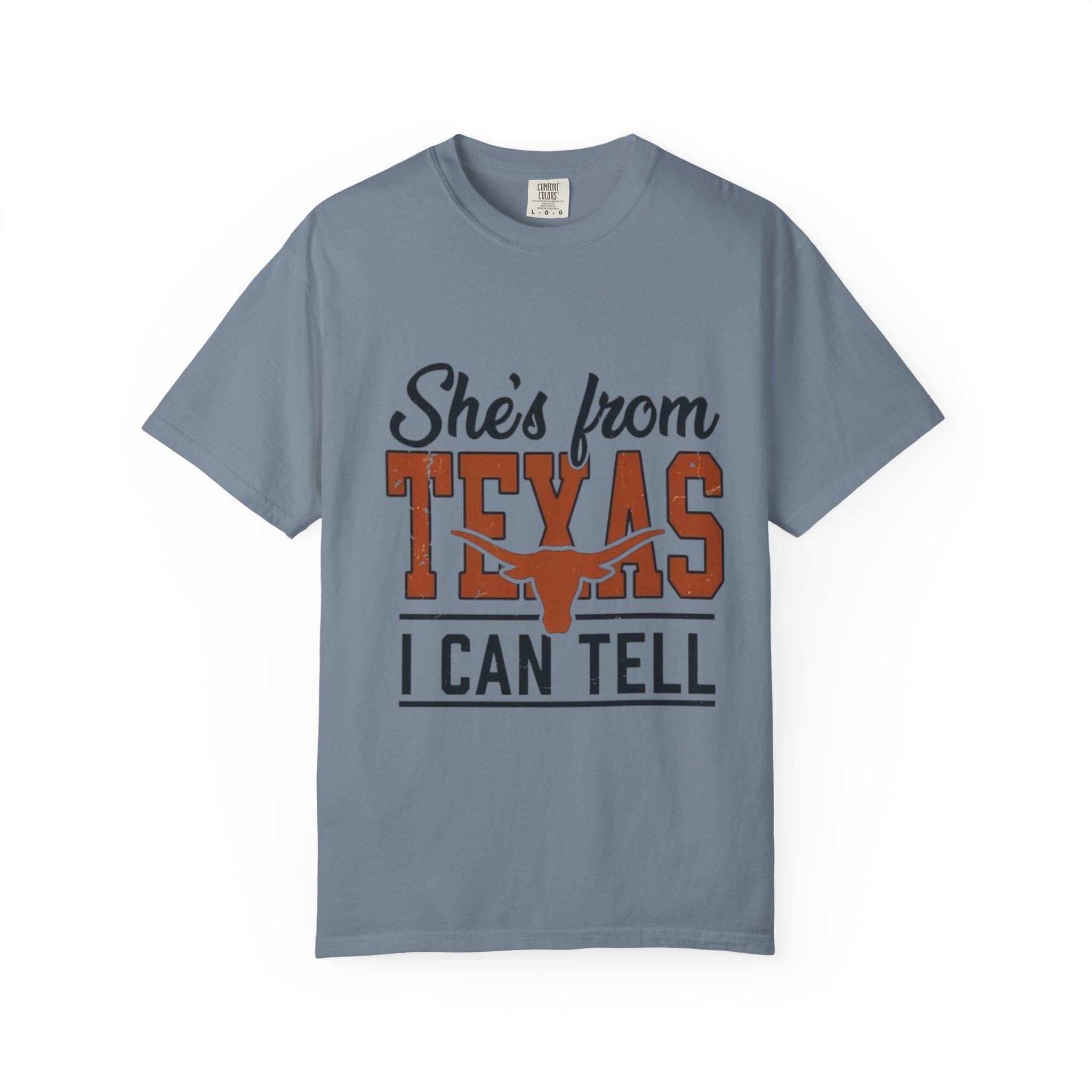 She's From Texas I Can Tell T-Shirt — Texas Pride Graphic Tee