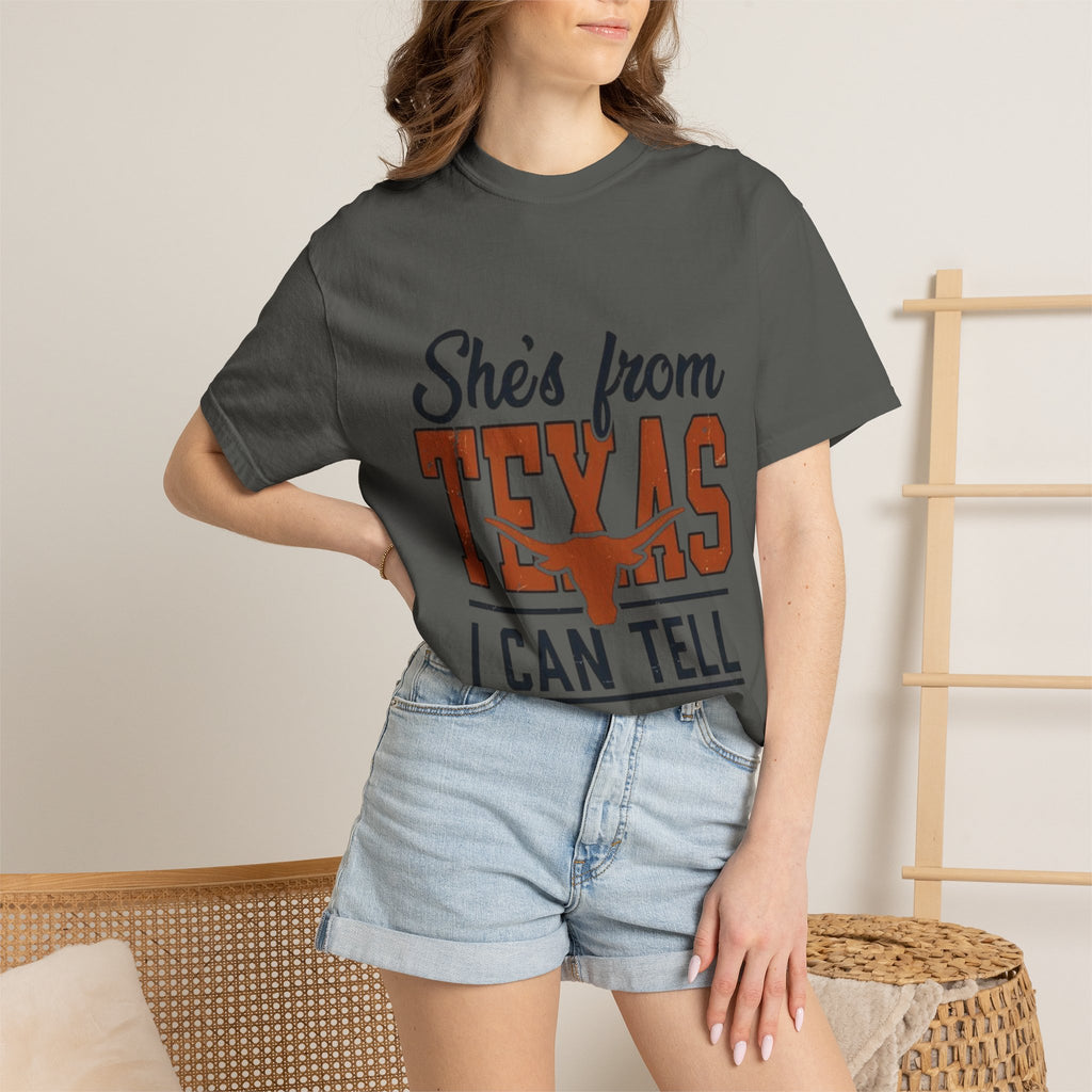She's From Texas I Can Tell T-Shirt — Texas Pride Graphic Tee