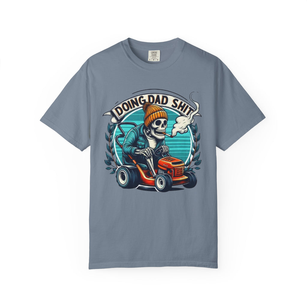 Doing Dad Shit T-Shirt — Funny Lawn Mower Skeleton Dad Tee