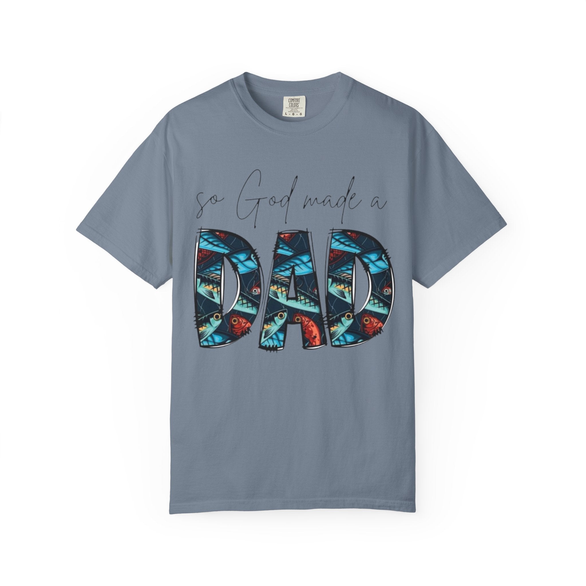 So God Made a Dad T-Shirt — Floral Pattern Father’s Day Tee