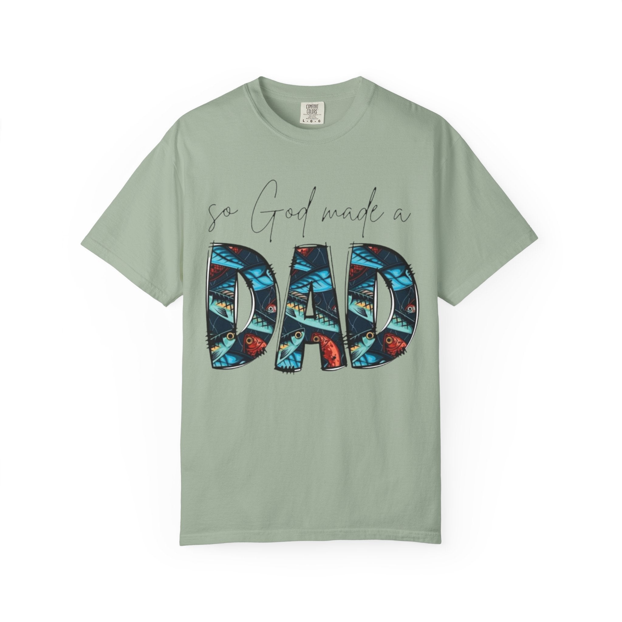 So God Made a Dad T-Shirt — Floral Pattern Father’s Day Tee
