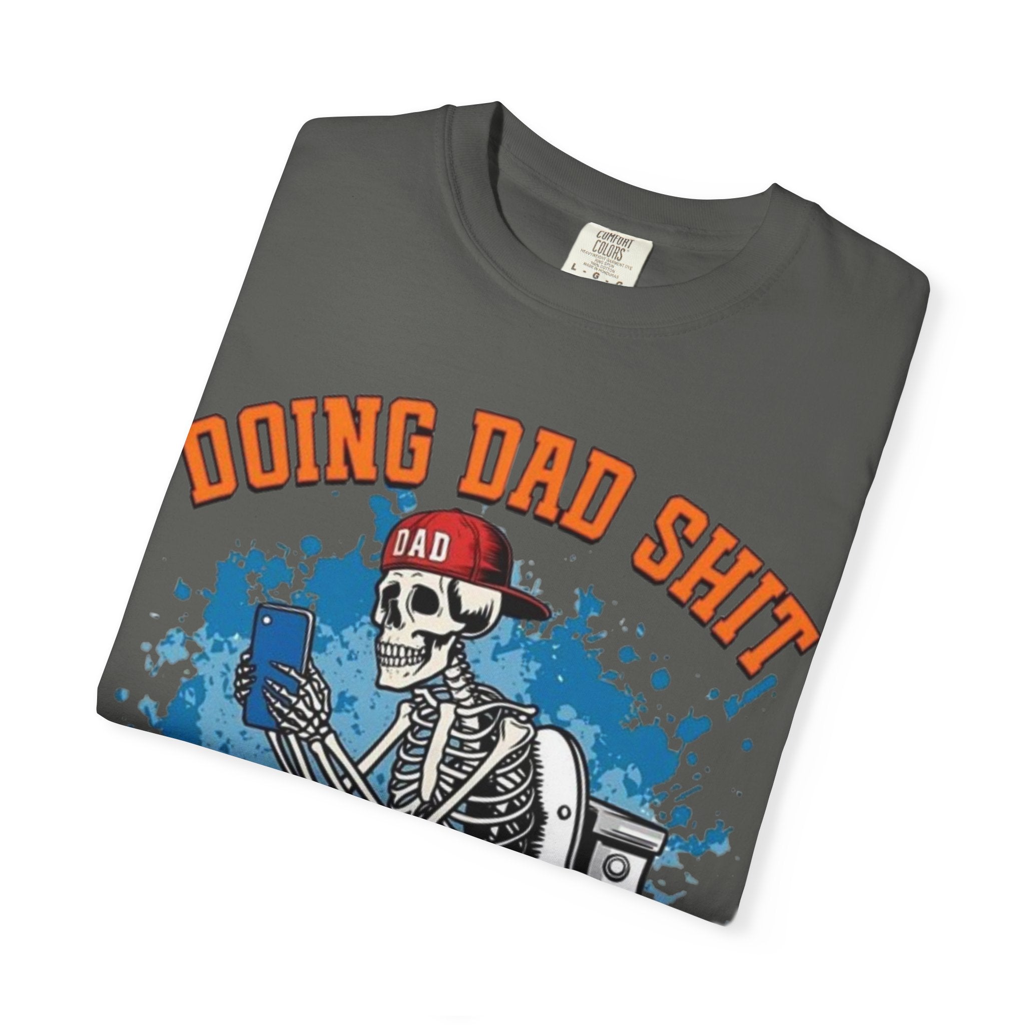 Doing Dad Shit T-Shirt — Funny Skeleton Dad Toilet Graphic Tee