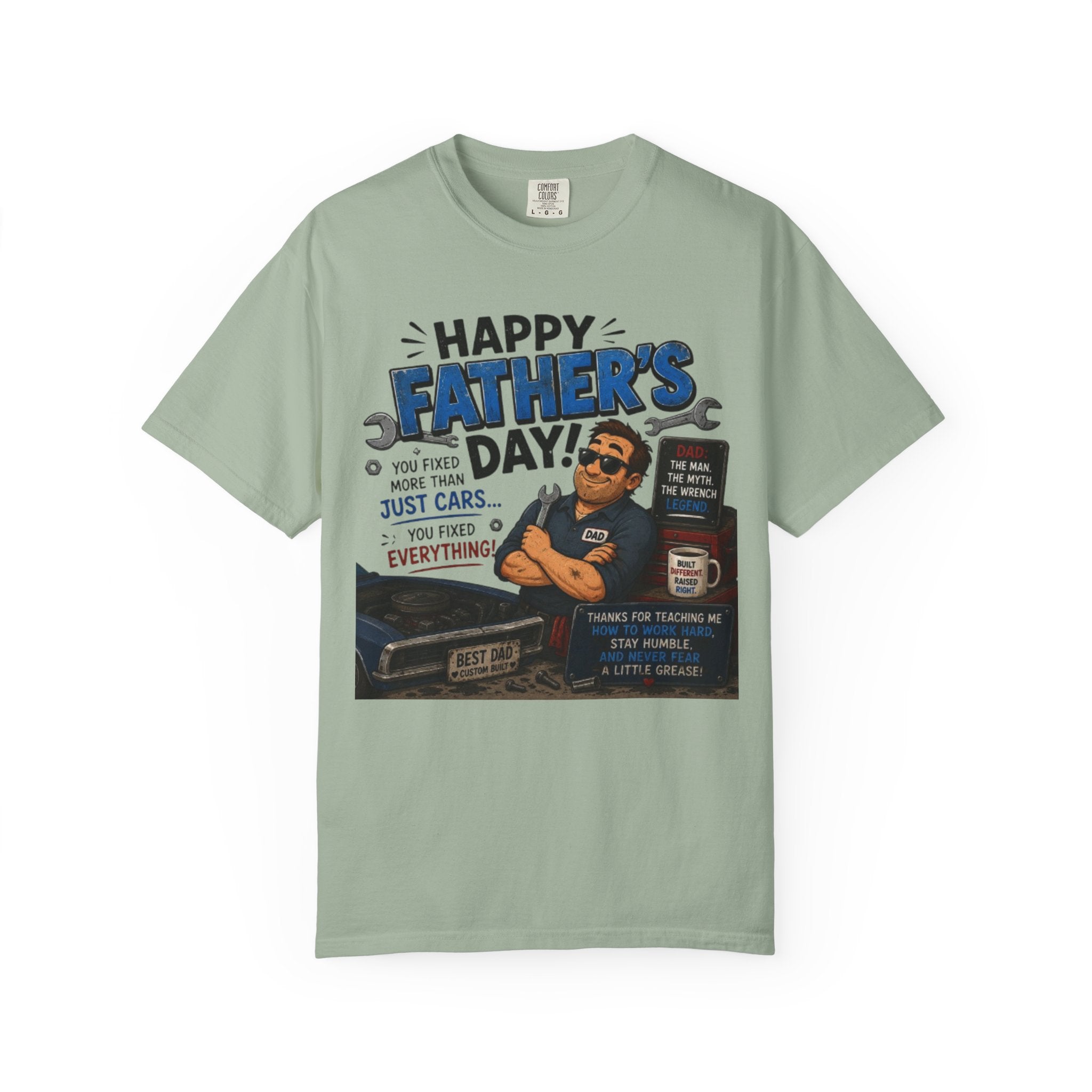 Father's Day Mechanic T-Shirt — "Happy Father's Day! You Fixed More Than Cars" Gift Tee