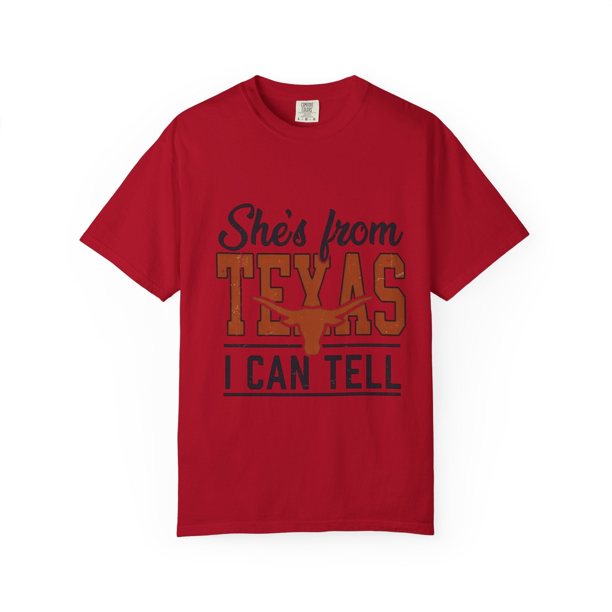 She's From Texas I Can Tell T-Shirt — Texas Pride Graphic Tee
