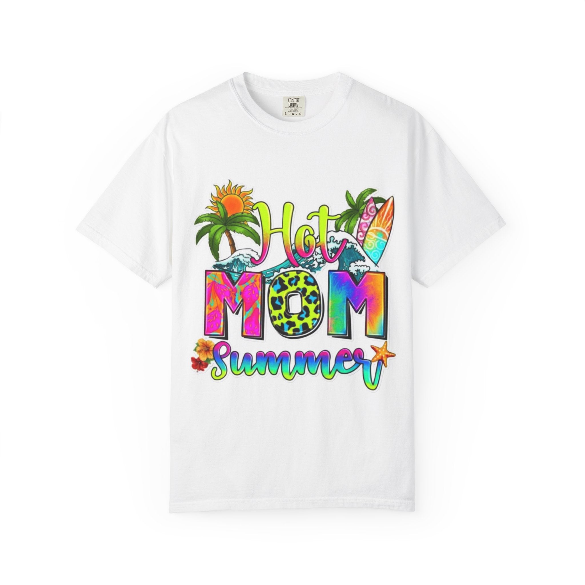 Hot Mom Summer T-Shirt - Colorful Tropical Mom Tee for Beach, Mom Life & Summer Gifts