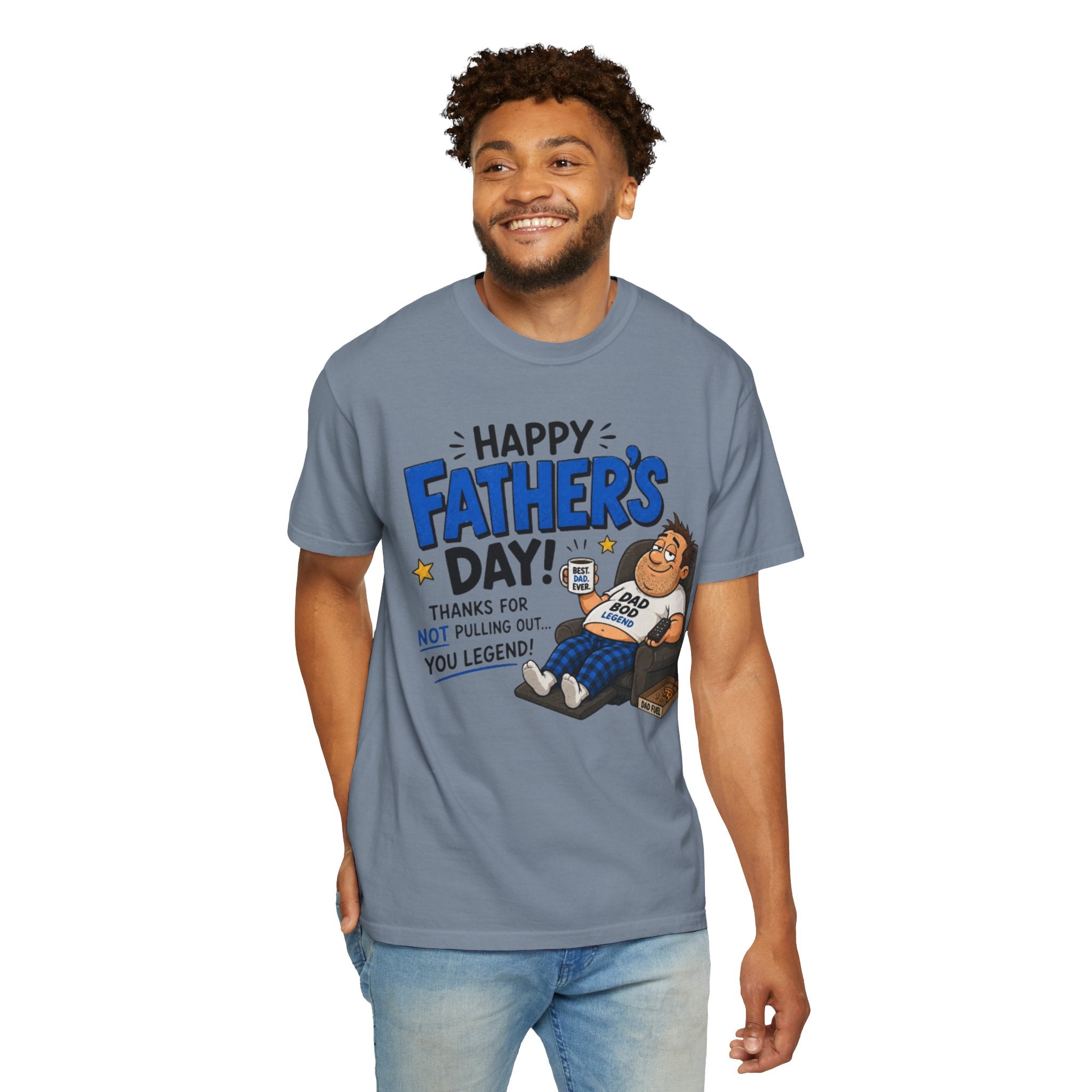 Father’s Day T-Shirt – “Happy Father’s Day! Thanks for Not Pulling Out, You Legend” Funny Dad Graphic Tee