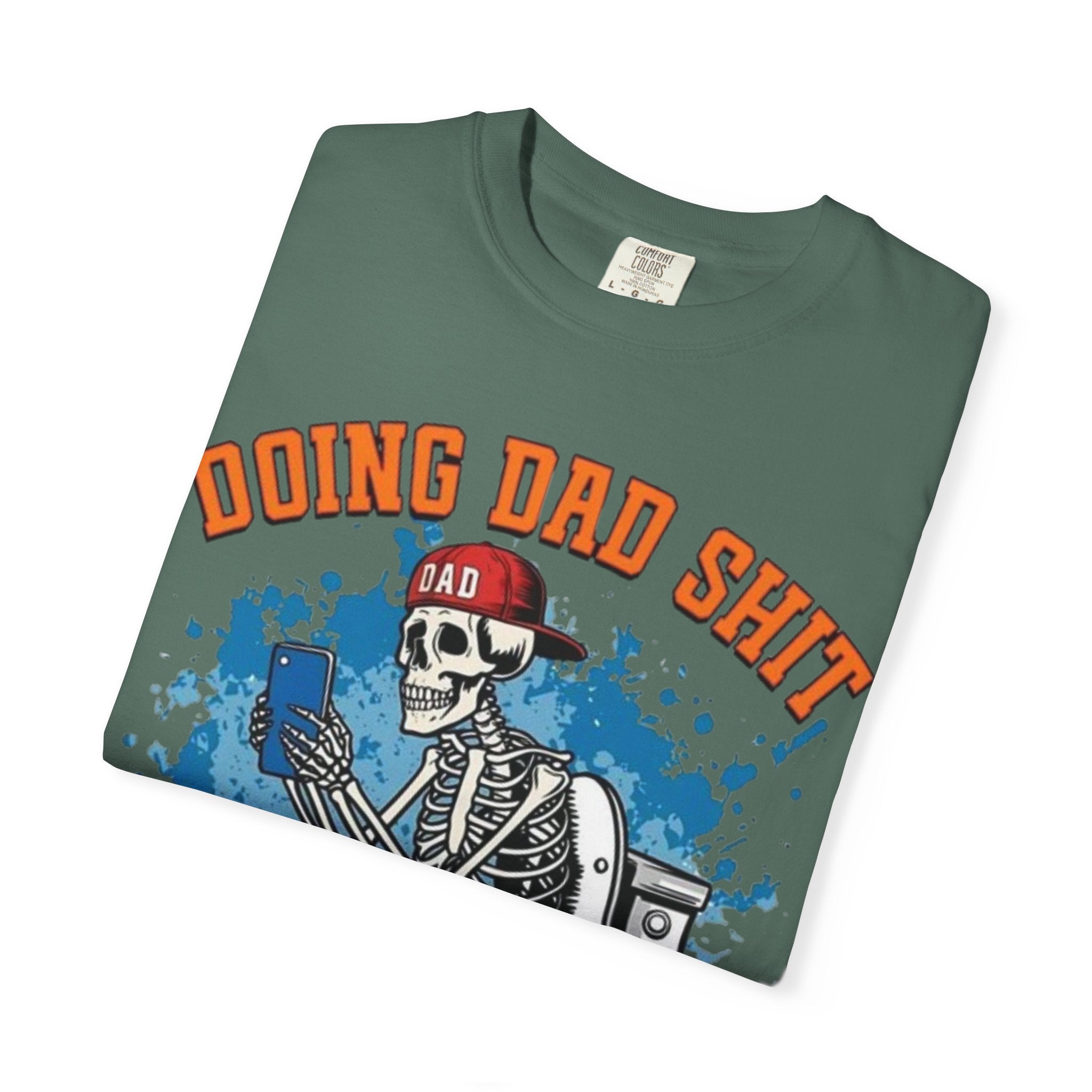 Doing Dad Shit T-Shirt — Funny Skeleton Dad Toilet Graphic Tee