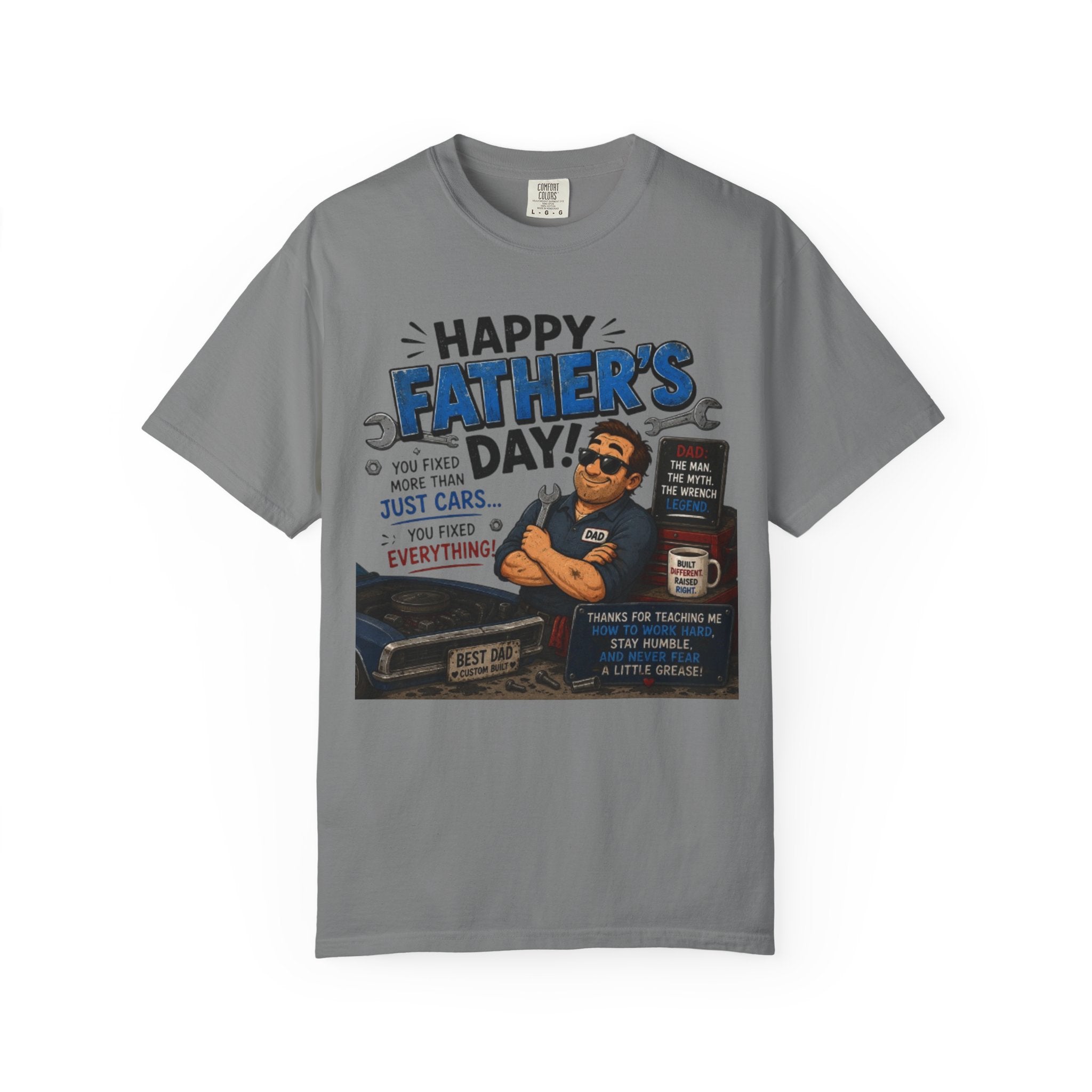 Father's Day Mechanic T-Shirt — "Happy Father's Day! You Fixed More Than Cars" Gift Tee