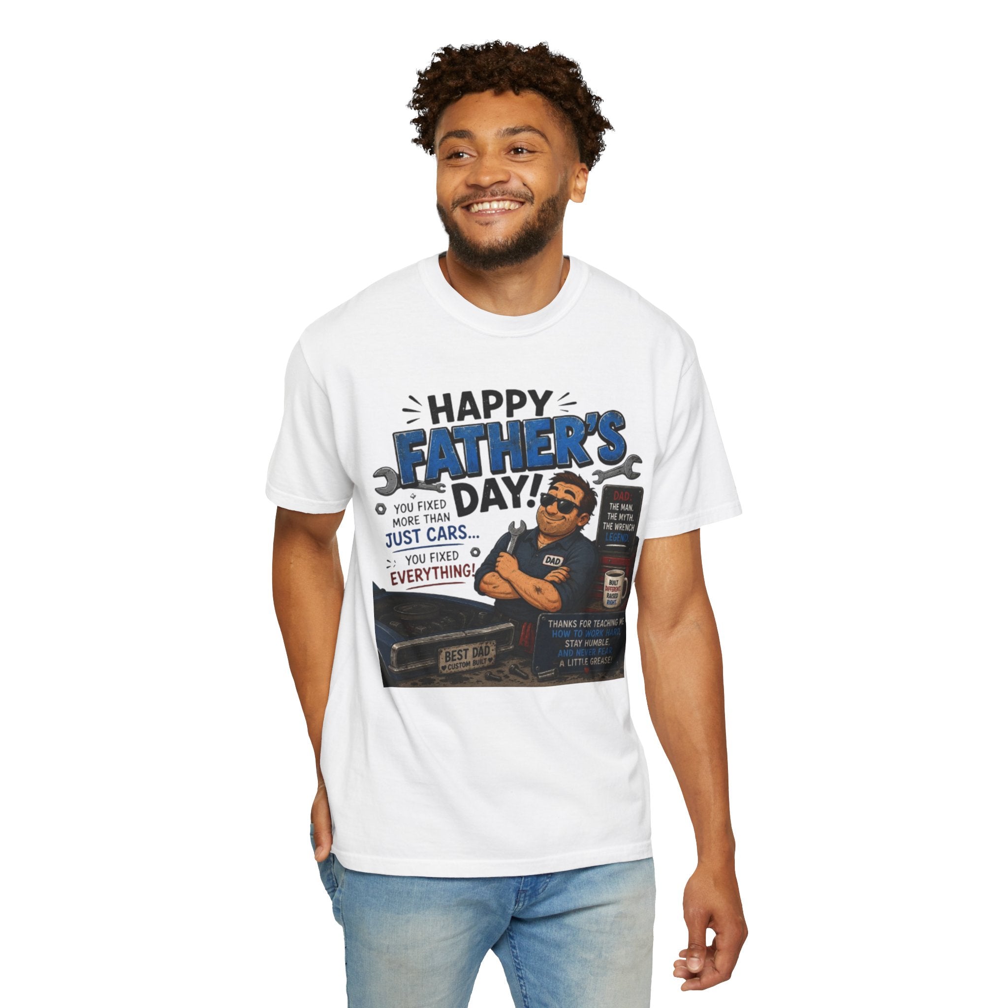 Father's Day Mechanic T-Shirt — "Happy Father's Day! You Fixed More Than Cars" Gift Tee