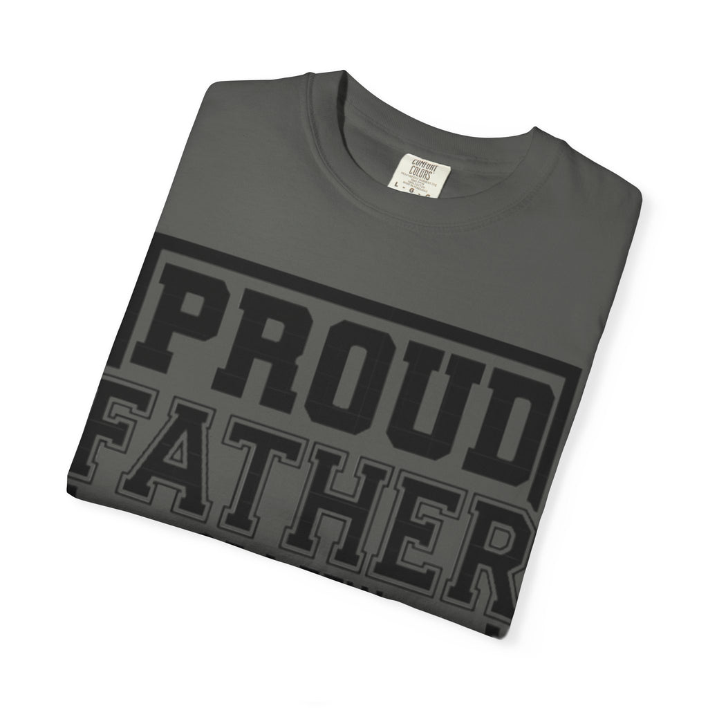 Proud Father of a Few Dumbass Kids T-Shirt