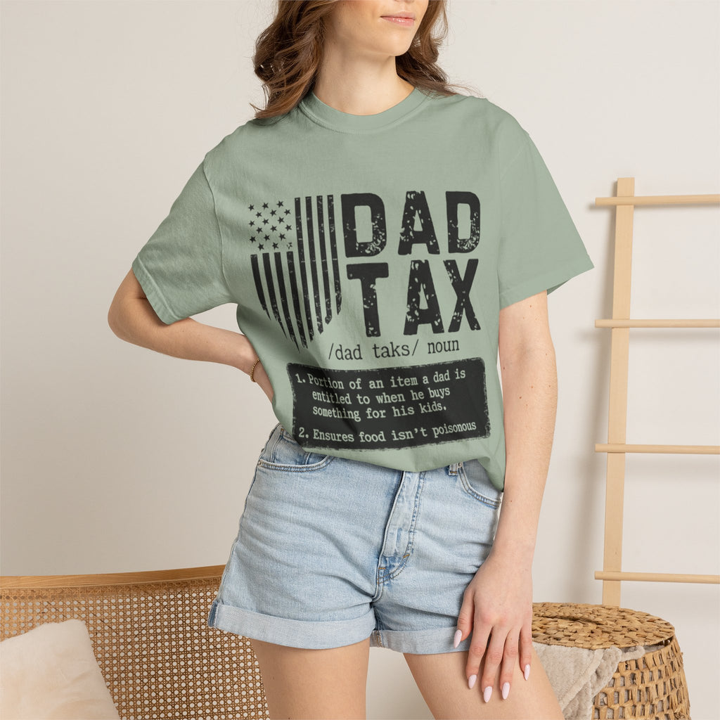 Dad Tax T-Shirt — Funny Father Definition Shirt, Patriotic Dad Gift for Father’s Day