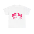 Digital Girls Club Tee — Feminist Tech Graphic T-Shirt