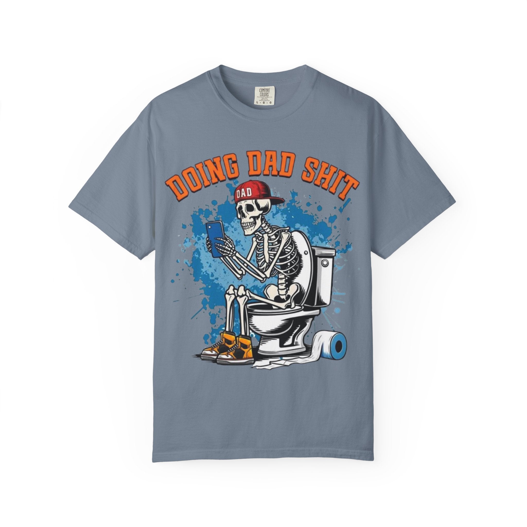 Doing Dad Shit T-Shirt — Funny Skeleton Dad Toilet Graphic Tee