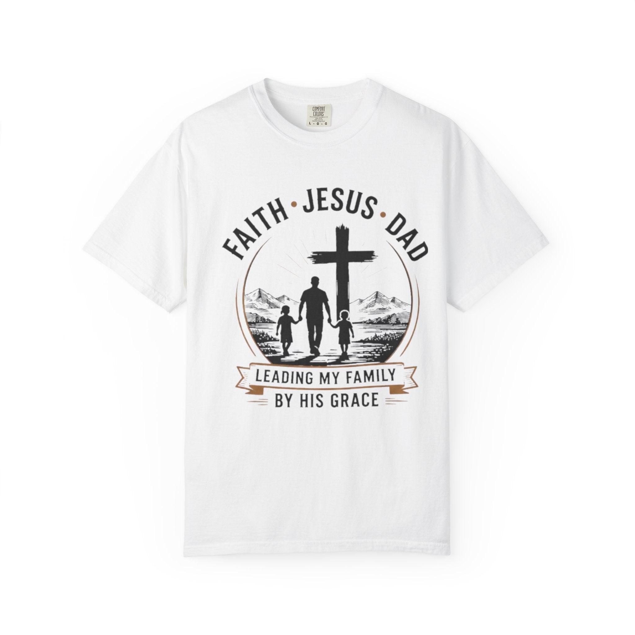Faith Jesus Dad T-Shirt — "Leading My Family By His Grace" Christian Father Tee