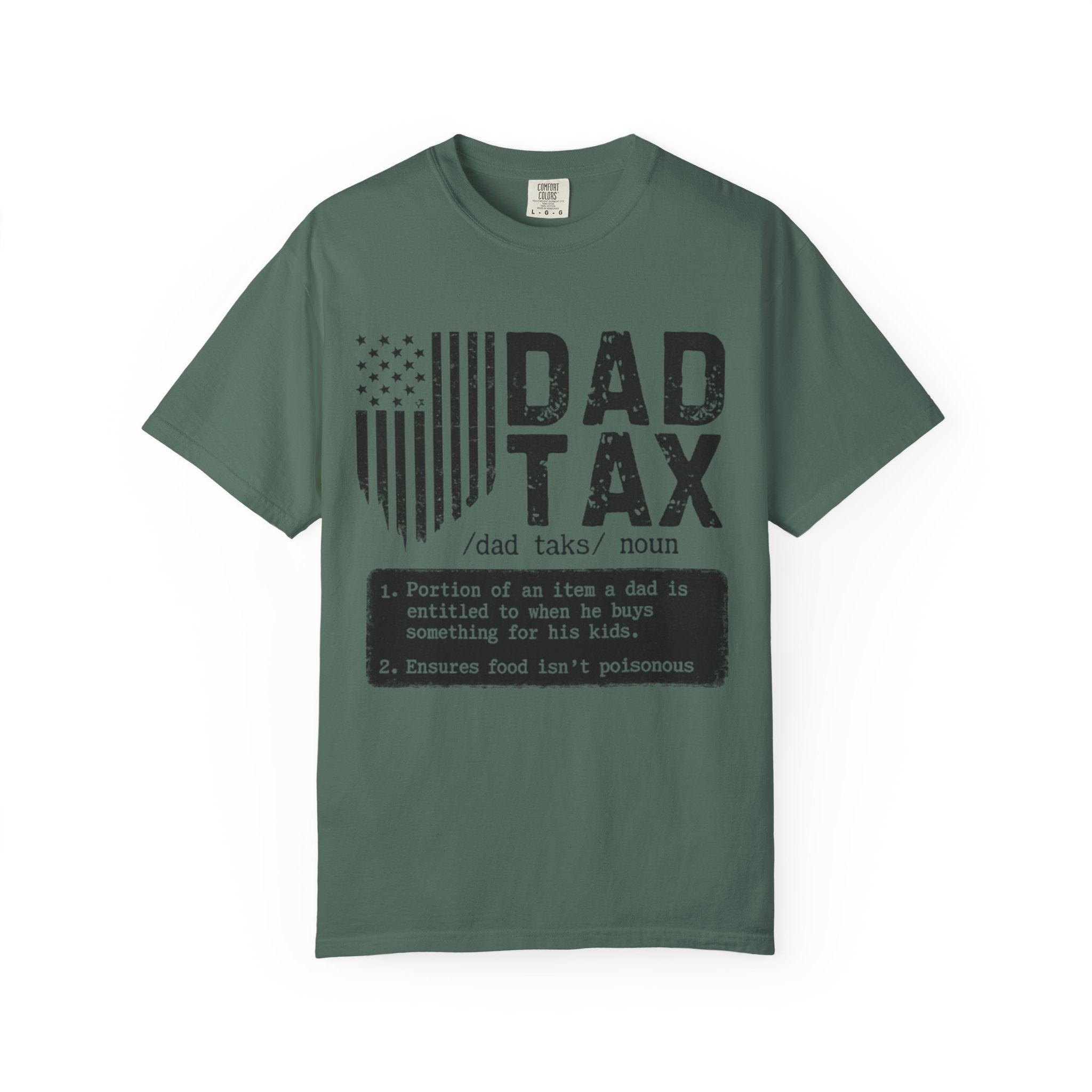 Dad Tax T-Shirt — Funny Father Definition Shirt, Patriotic Dad Gift for Father’s Day