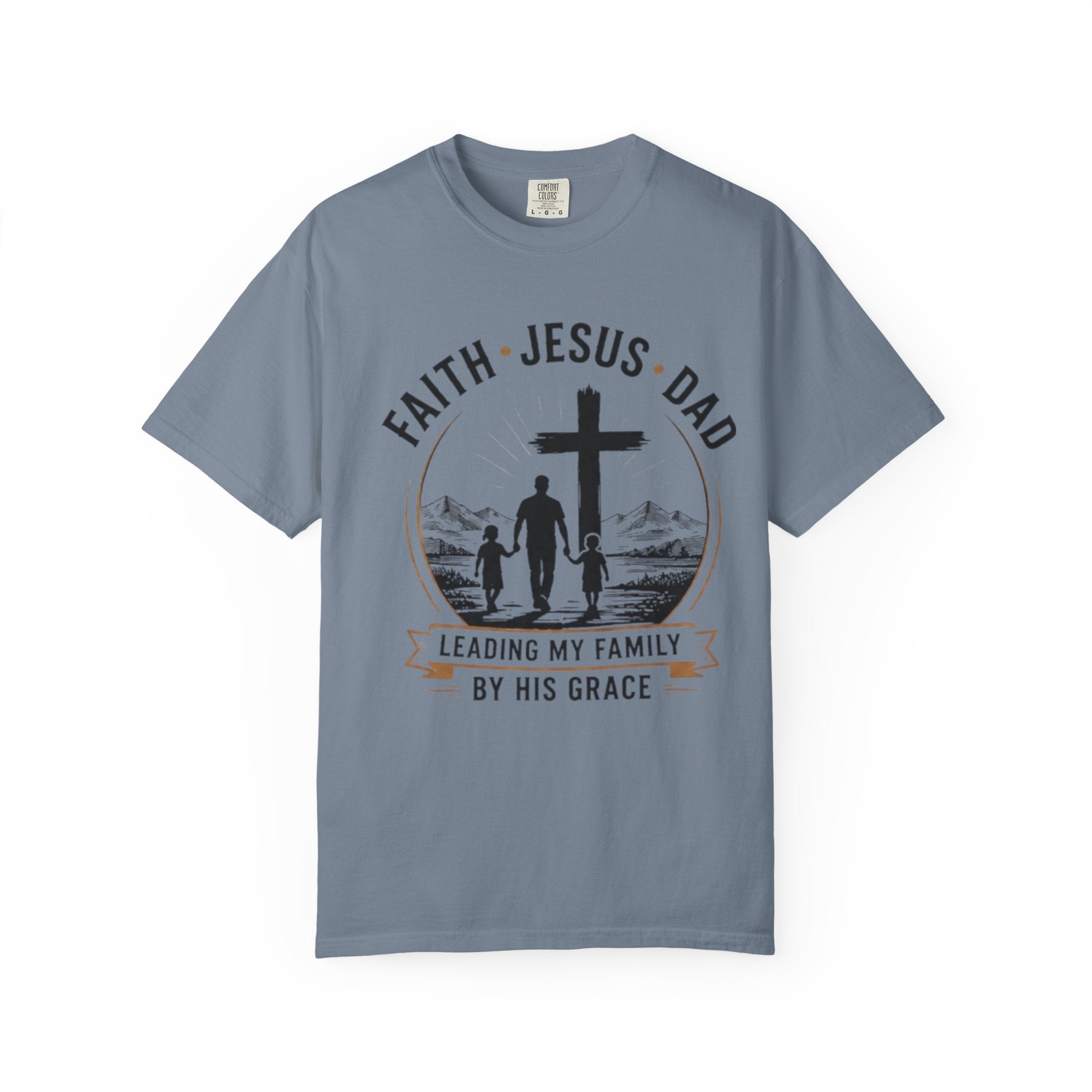 Faith Jesus Dad T-Shirt — "Leading My Family By His Grace" Christian Father Tee