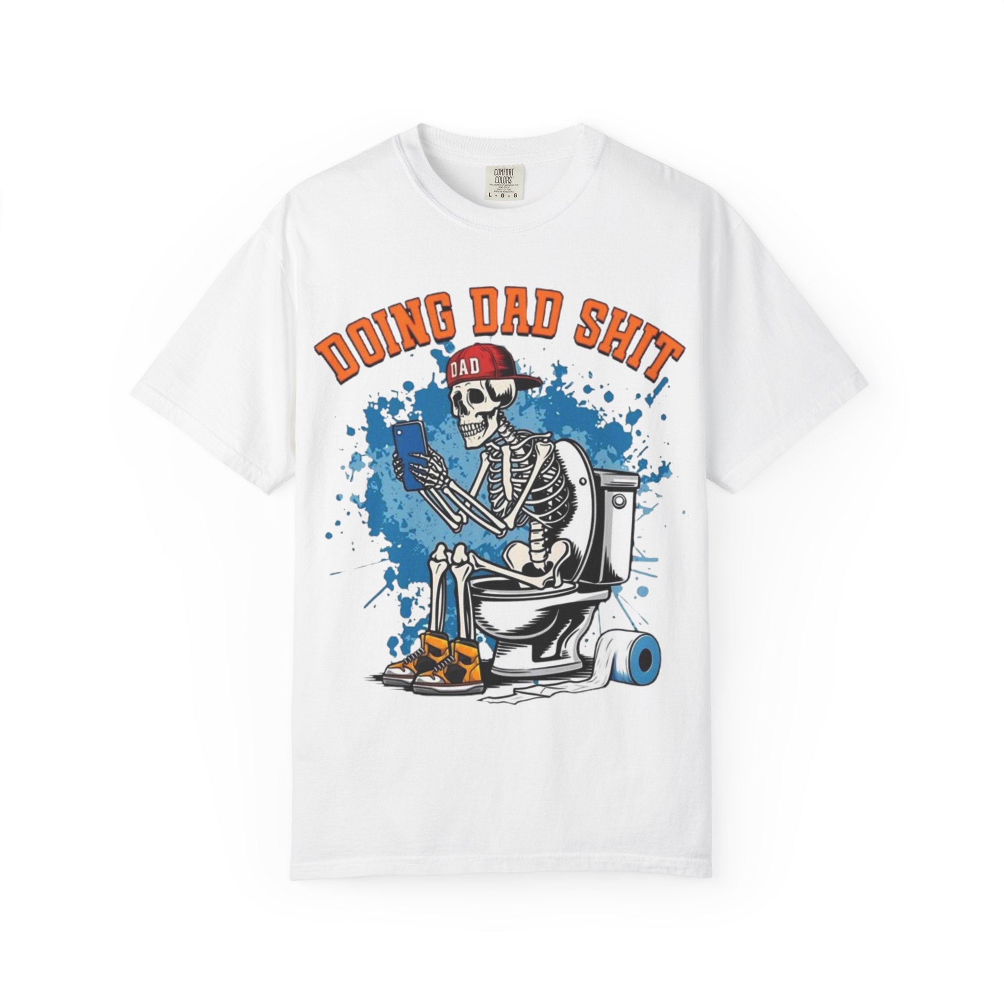 Doing Dad Shit T-Shirt — Funny Skeleton Dad Toilet Graphic Tee