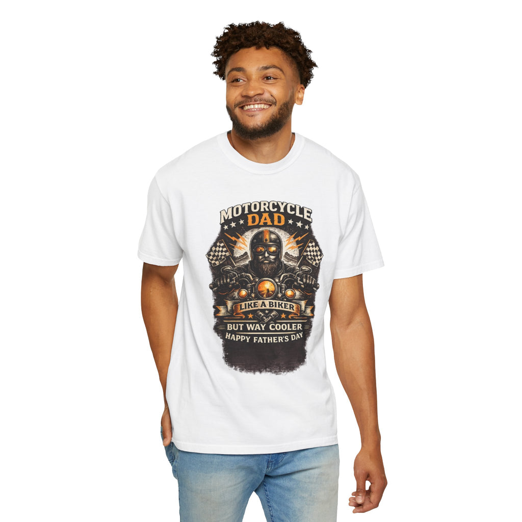 Motorcycle Dad T-Shirt — "Like a Biker but Way Cooler" Father's Day Gift