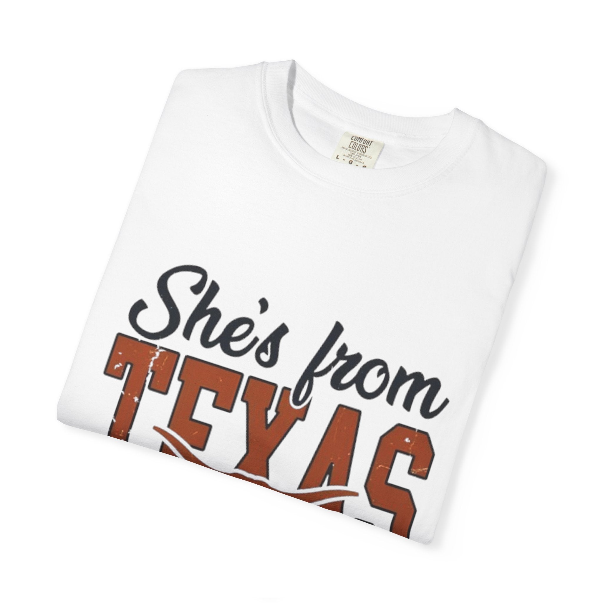 She's From Texas I Can Tell T-Shirt — Texas Pride Graphic Tee