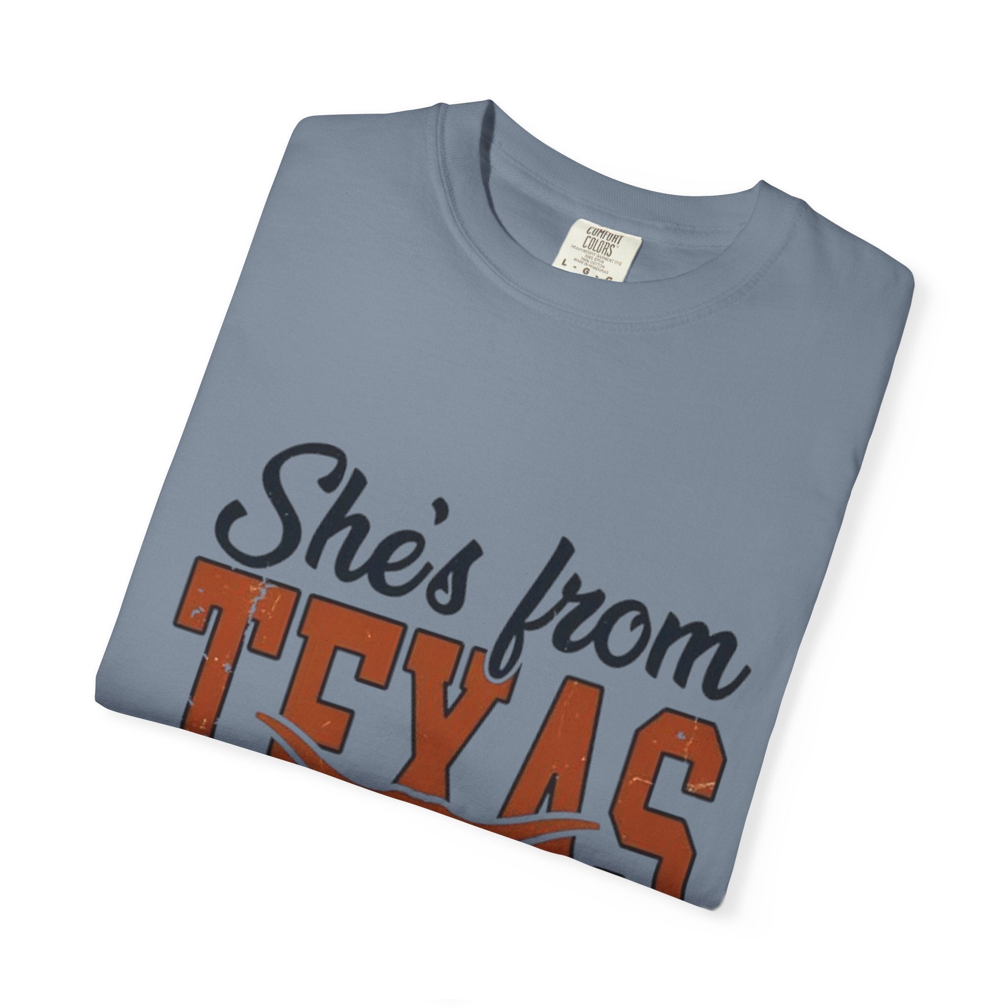 She's From Texas I Can Tell T-Shirt — Texas Pride Graphic Tee