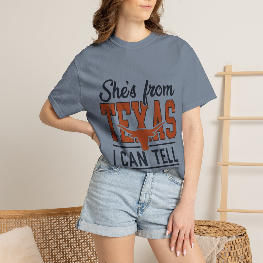 She's From Texas I Can Tell T-Shirt — Texas Pride Graphic Tee