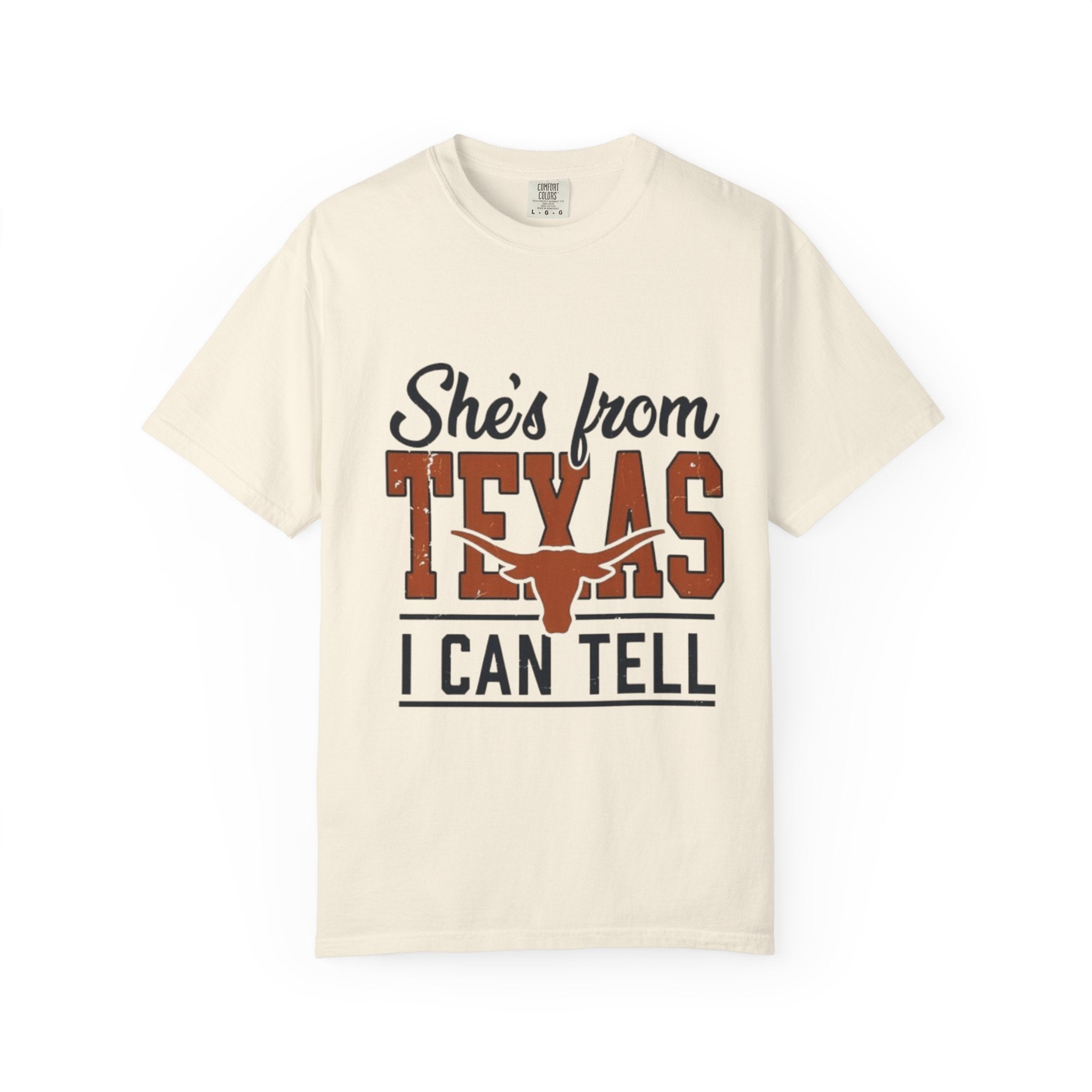 She's From Texas I Can Tell T-Shirt — Texas Pride Graphic Tee