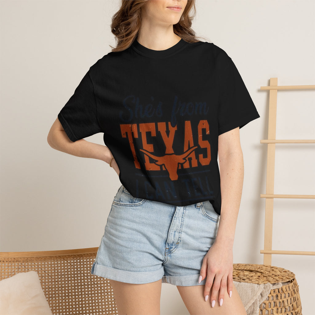 She's From Texas I Can Tell T-Shirt — Texas Pride Graphic Tee