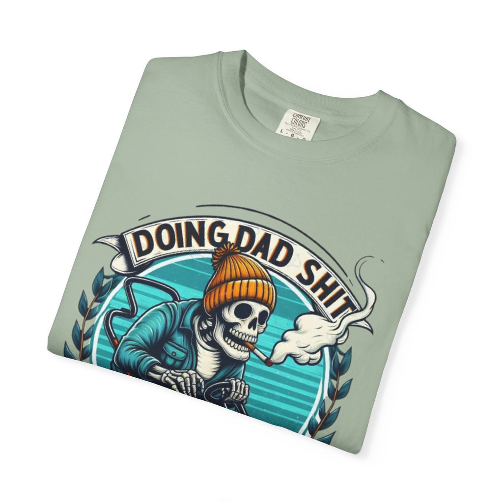 Doing Dad Shit T-Shirt — Funny Lawn Mower Skeleton Dad Tee