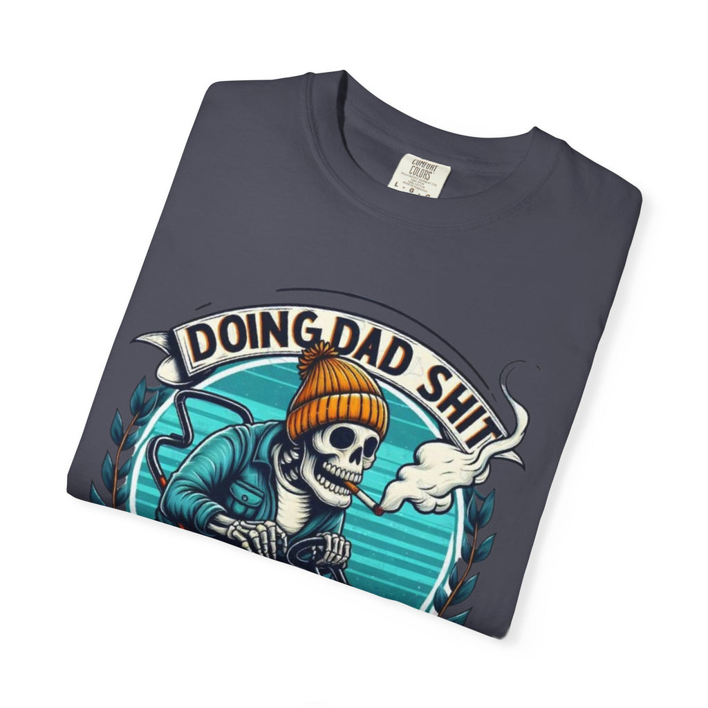 Doing Dad Shit T-Shirt — Funny Lawn Mower Skeleton Dad Tee